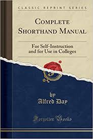 Complete Shorthand Manual For Self Instruction Complete Shorthand Manual For Self Instruction