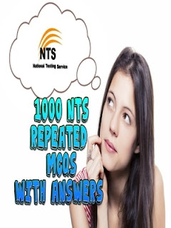 1000 NTS repeated MCQS with answers,NTS repeated MCQS,NTS repeated MCQS with answers 1000 NTS  MCQS 
