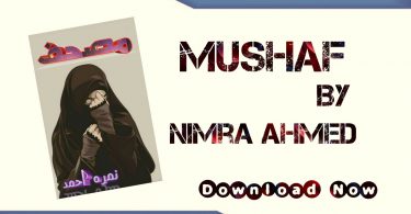 Mushaf Novel By Nimra Ahmed
