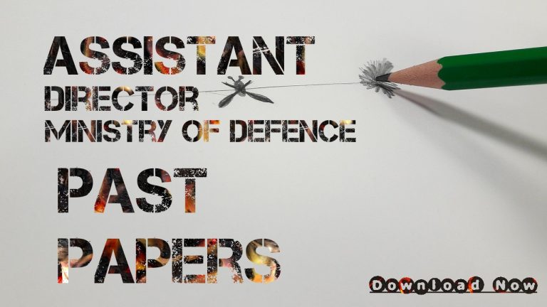 Assistant Director Ministry of Defence Past Papers