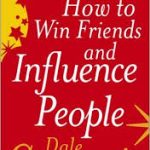 How To Win Friends And Influence People Novel By Dale Carnegie