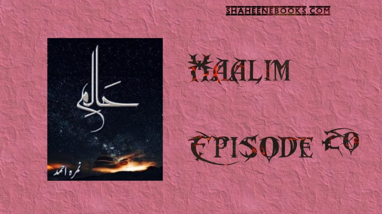 Haalim Episode 20