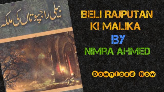 Beli Rajputan Ki Malika | Romantic Urdu Novel