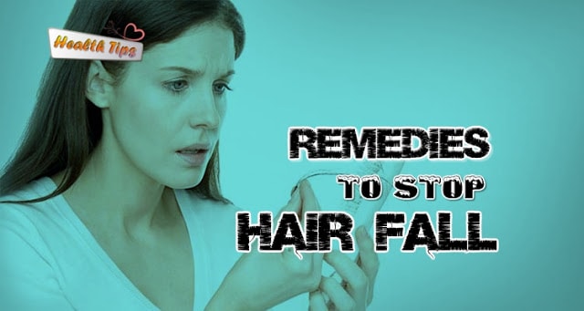 Best Natural Remedies to stop hair fall