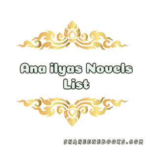 ana-ilyas-novel