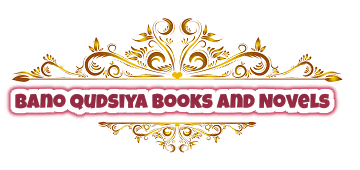 Bano Qudsiya Books and Novels List