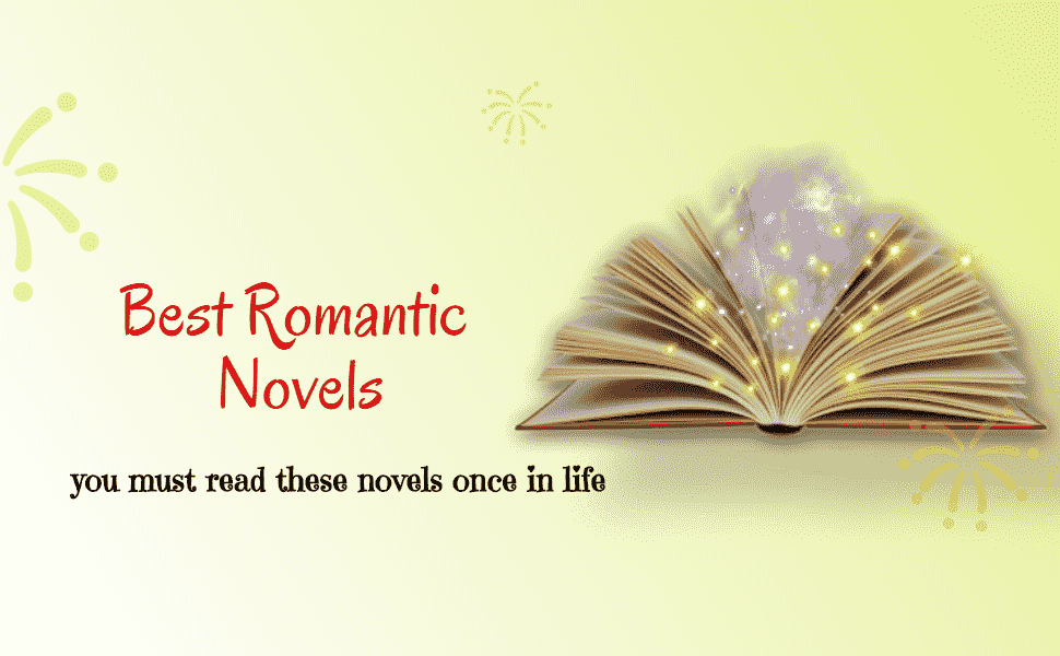 Best Romantic Novels | Top  Romantic selling Novels 2020