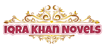 Iqra Khan Novels | Best Novels by Iqra Khan