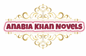 Anabia Khan Novels List | Best Urdu Novels