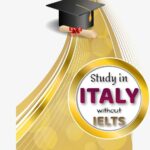 Study in Italy | Study in Italy for Free | Study in Italy without IELTS
