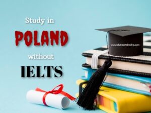 Study in Poland without IELTS 
