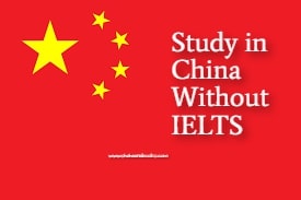 Study in China Without IELTS