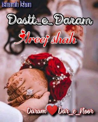 Dostt e Daram Novel by Areej Shah