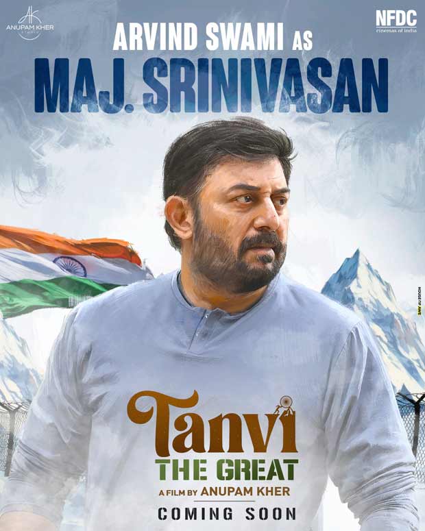 Anupam Kher shares Arvind Swami’s first look as Major Srinivasan from his directorial Tanvi The Great : Bollywood News