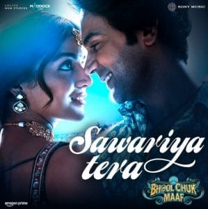 LOVE IS IN THE AIR AS DINESH VIJAN, MADDOCK FILMS AND SONY MUSIC INDIA UNVEIL THE SANGEET ANTHEM OF THE YEAR – SAWARIYA TERA FROM BHOOL CHUK MAAF